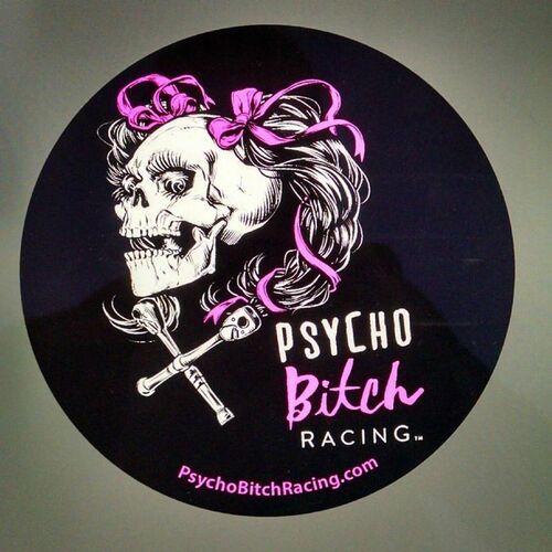 Psycho Bitch Racing Sticker